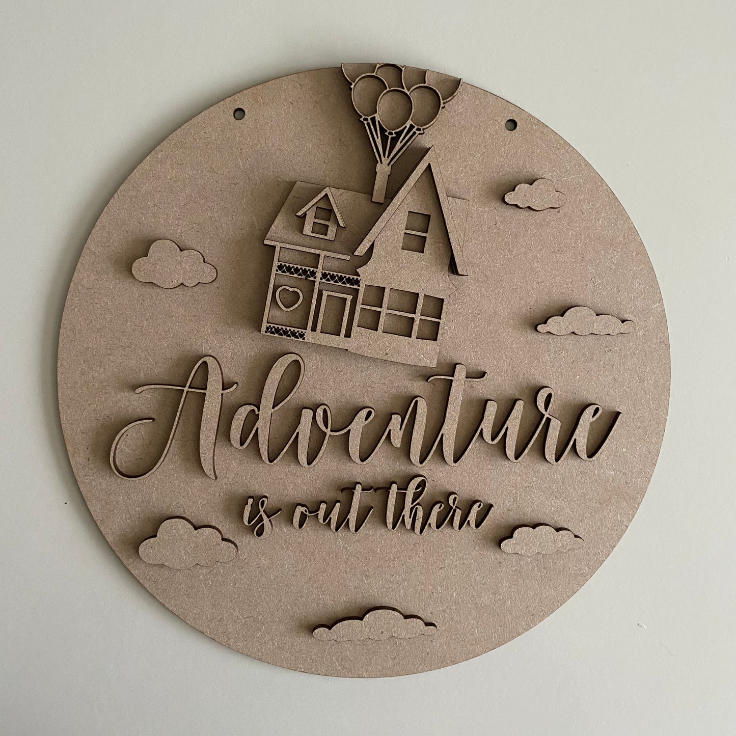 25cm Adventure Is Out There Sign