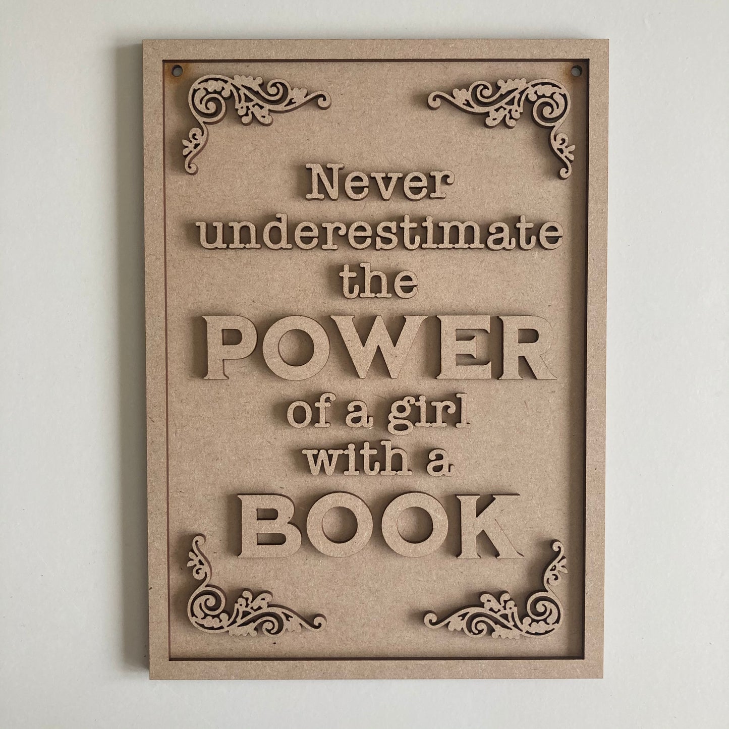 25cm Never Underestimate The Power Of A Girl With A Book Sign
