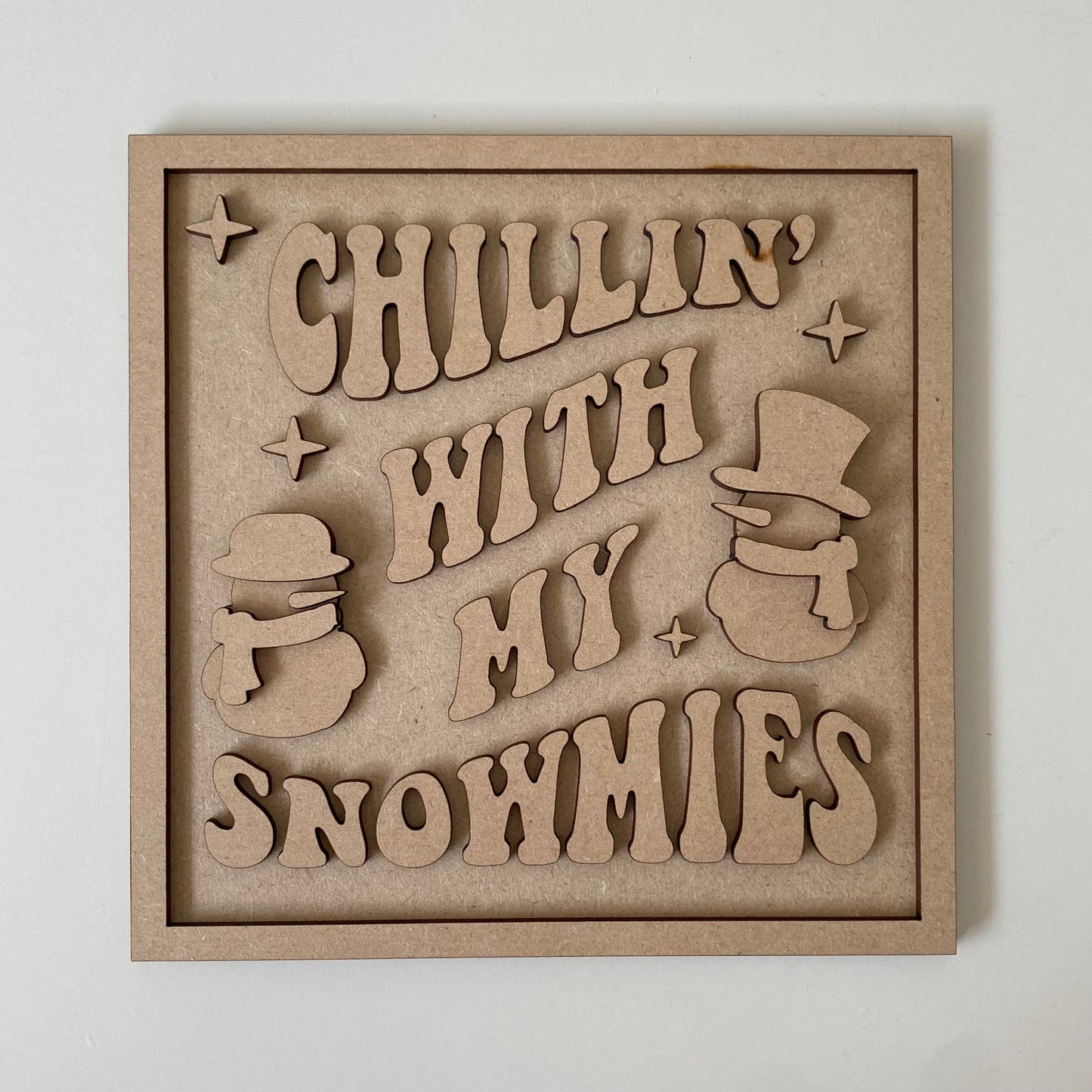 19cm Chillin' With My Snowmies Sign