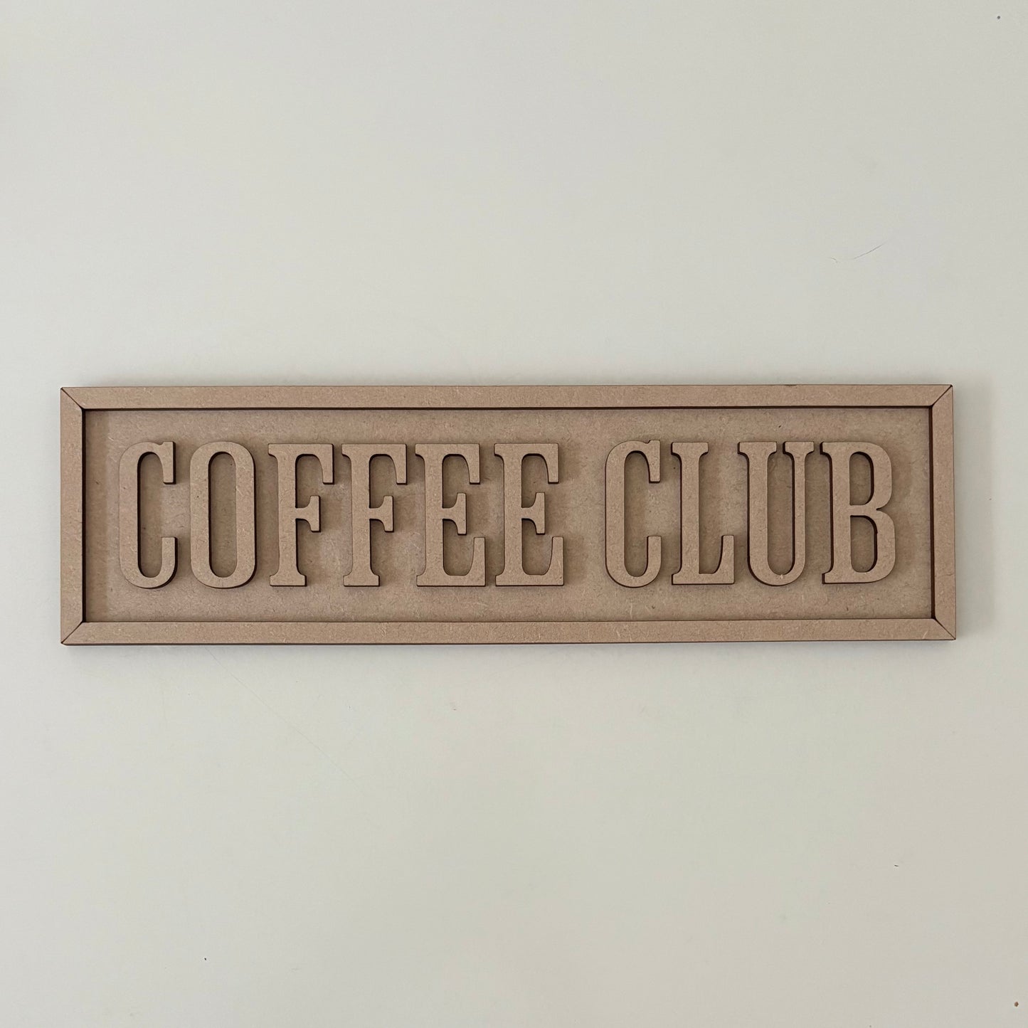 30cm Coffee Club Rectangle Sign