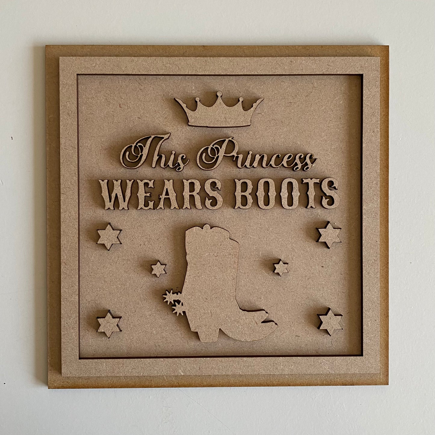 19cm This Princess Wears Boots Sign
