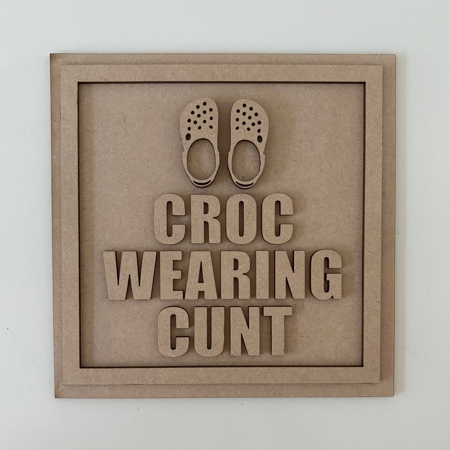 19cm Croc Wearing Cunt Sign