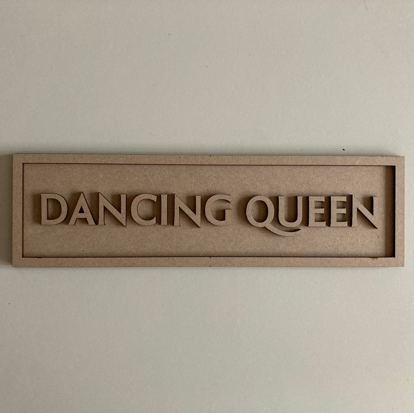 30cm Dancing Queen Sign