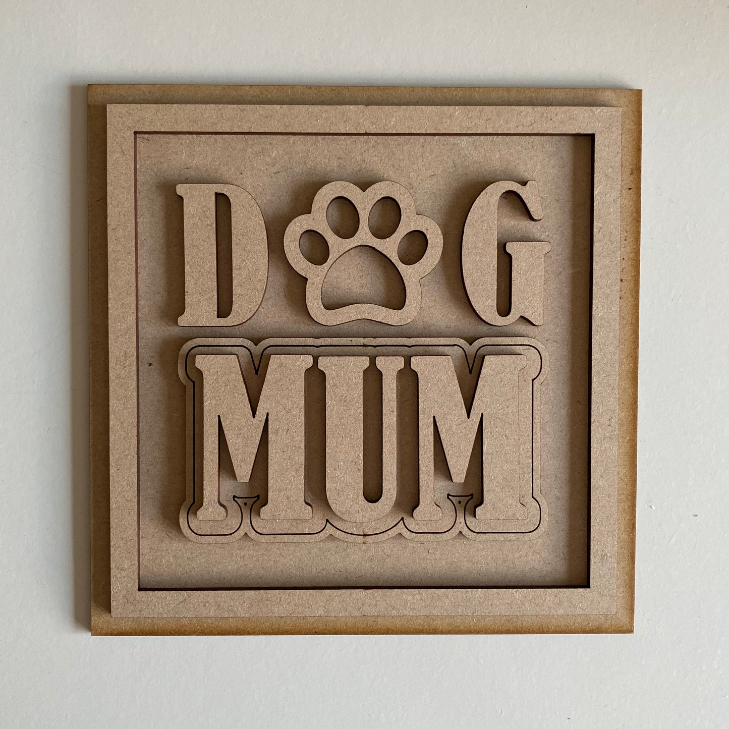 19cm Dog Mum Sign
