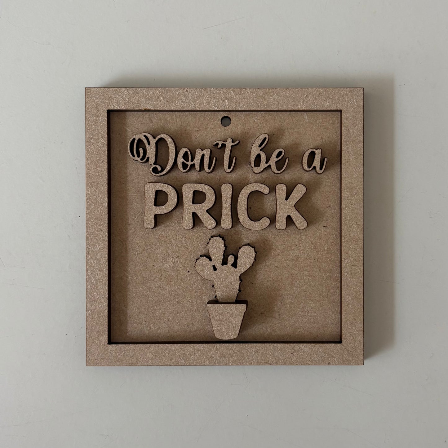 9cm Don't Be A Prick Cactus Mini Frame