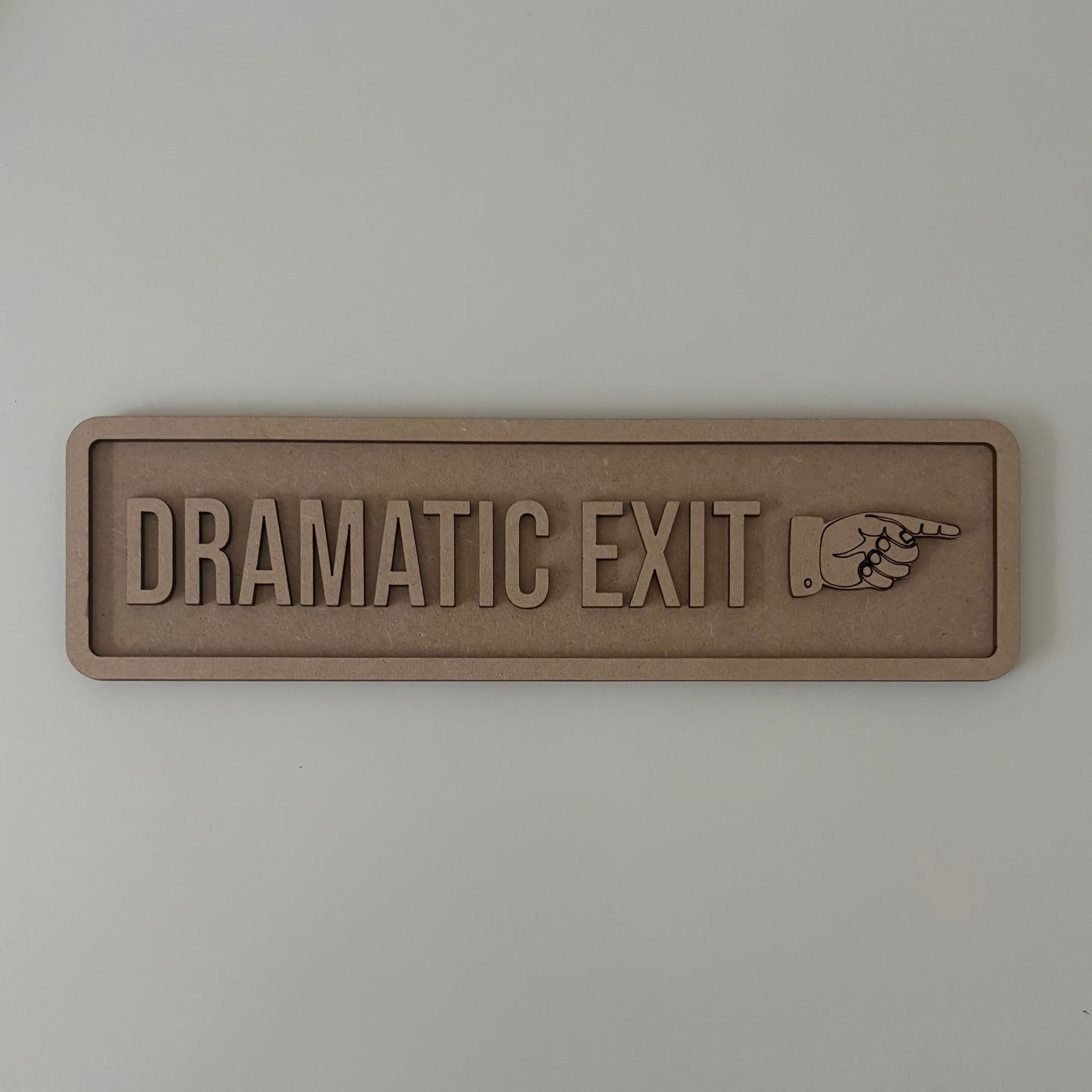 30cm Dramatic Exit Sign