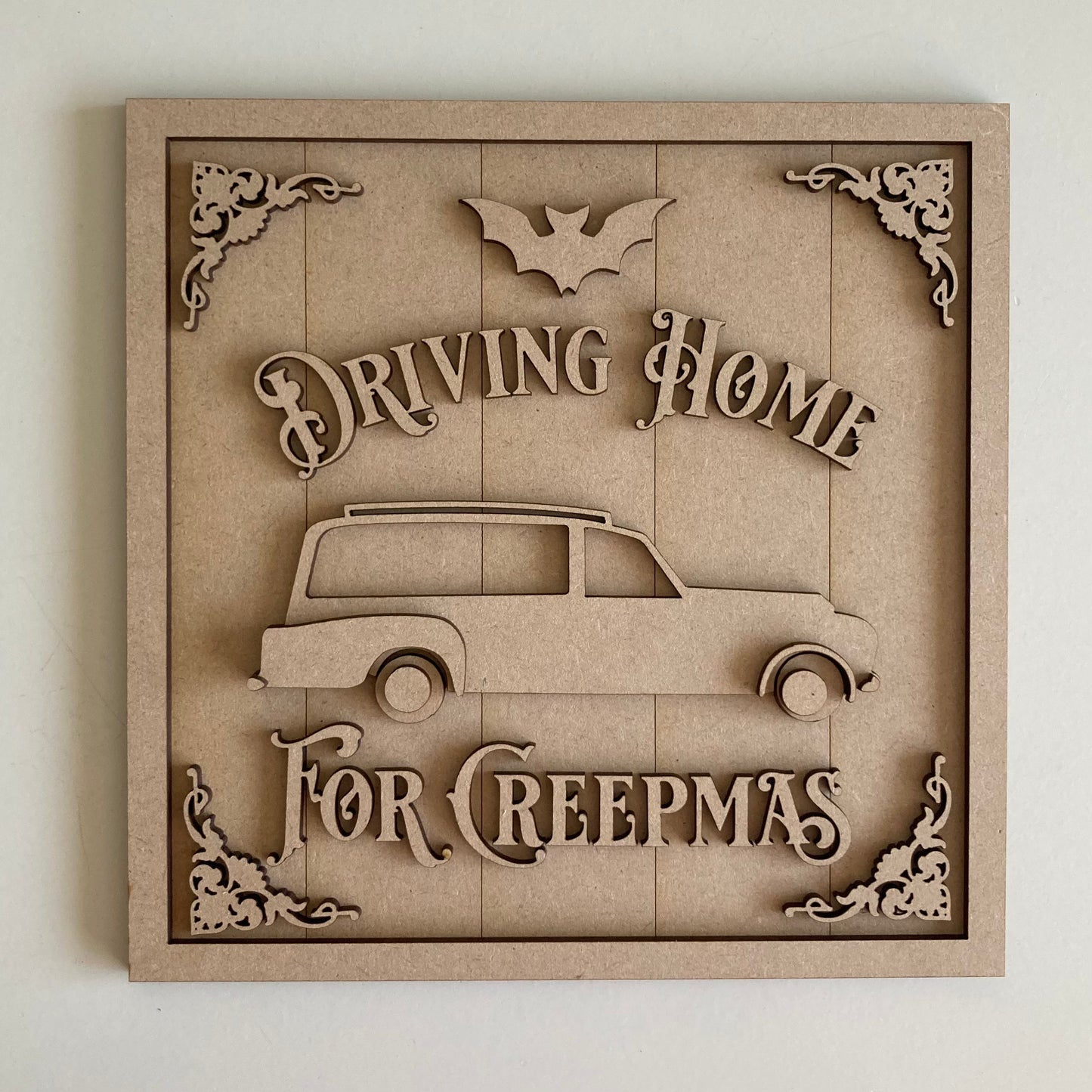 19cm Driving Home For Creepmas Sign