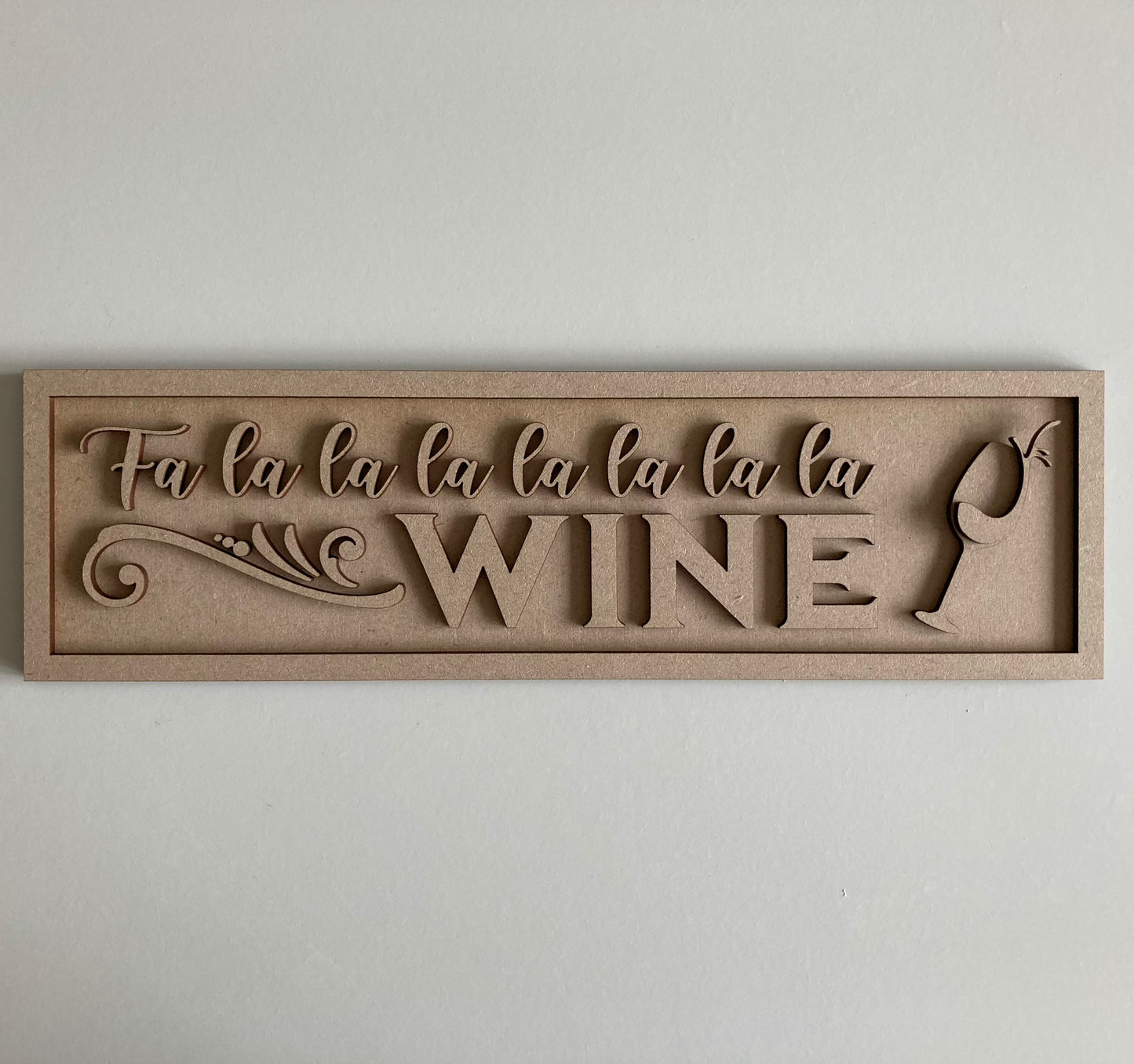 30cm Fa La La La La Wine Sign