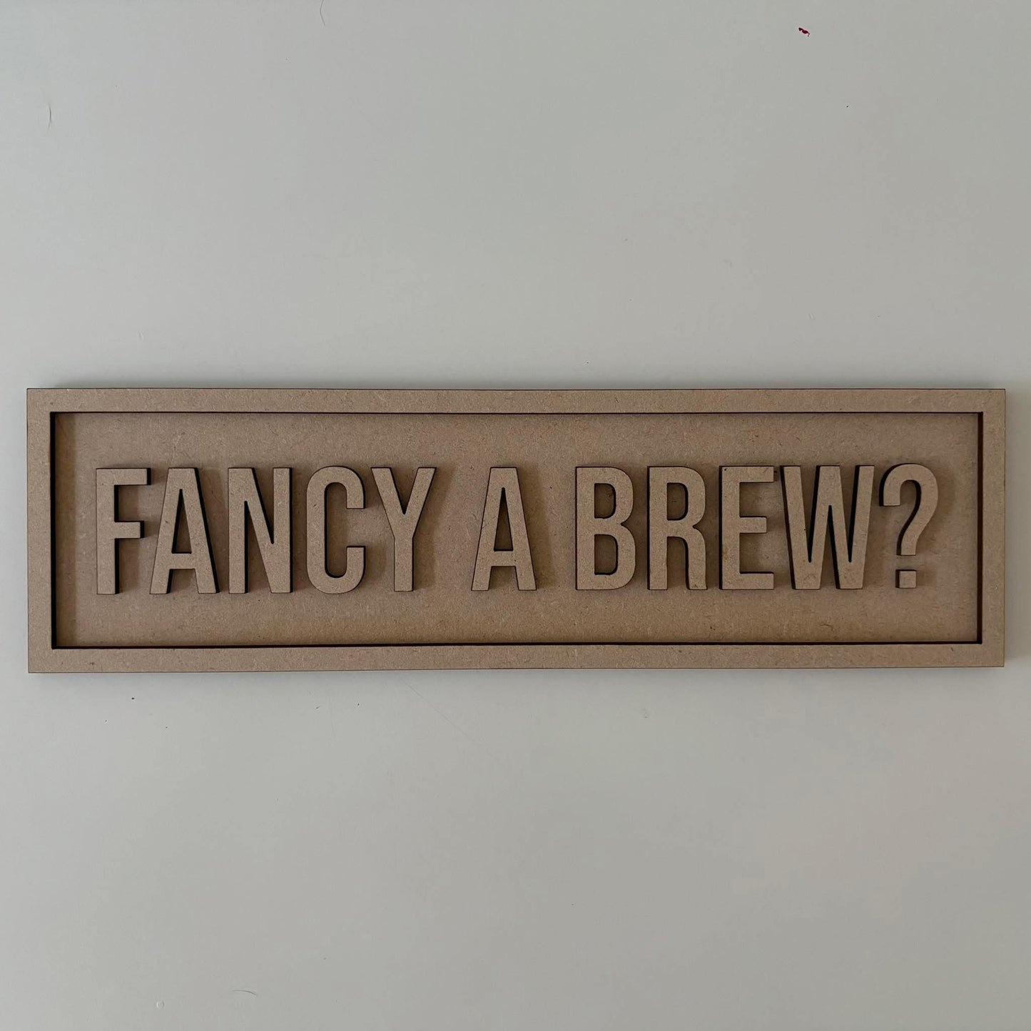 30cm Fancy A Brew Sign