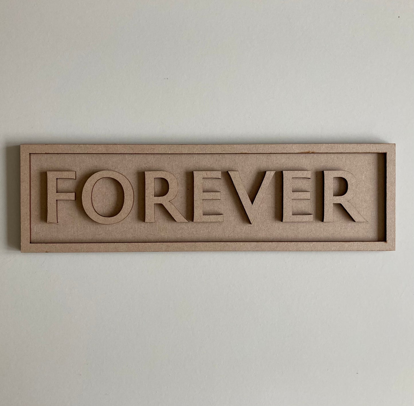 30cm Forever Sign