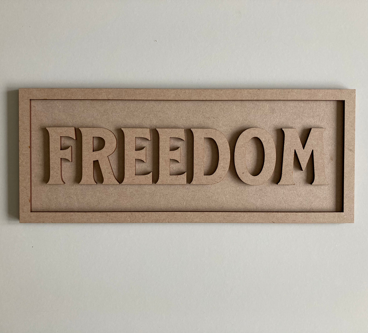 30cm Freedom Rectangle Sign