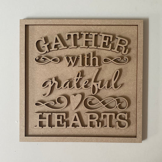 19cm Gather With Grateful Hearts Sign