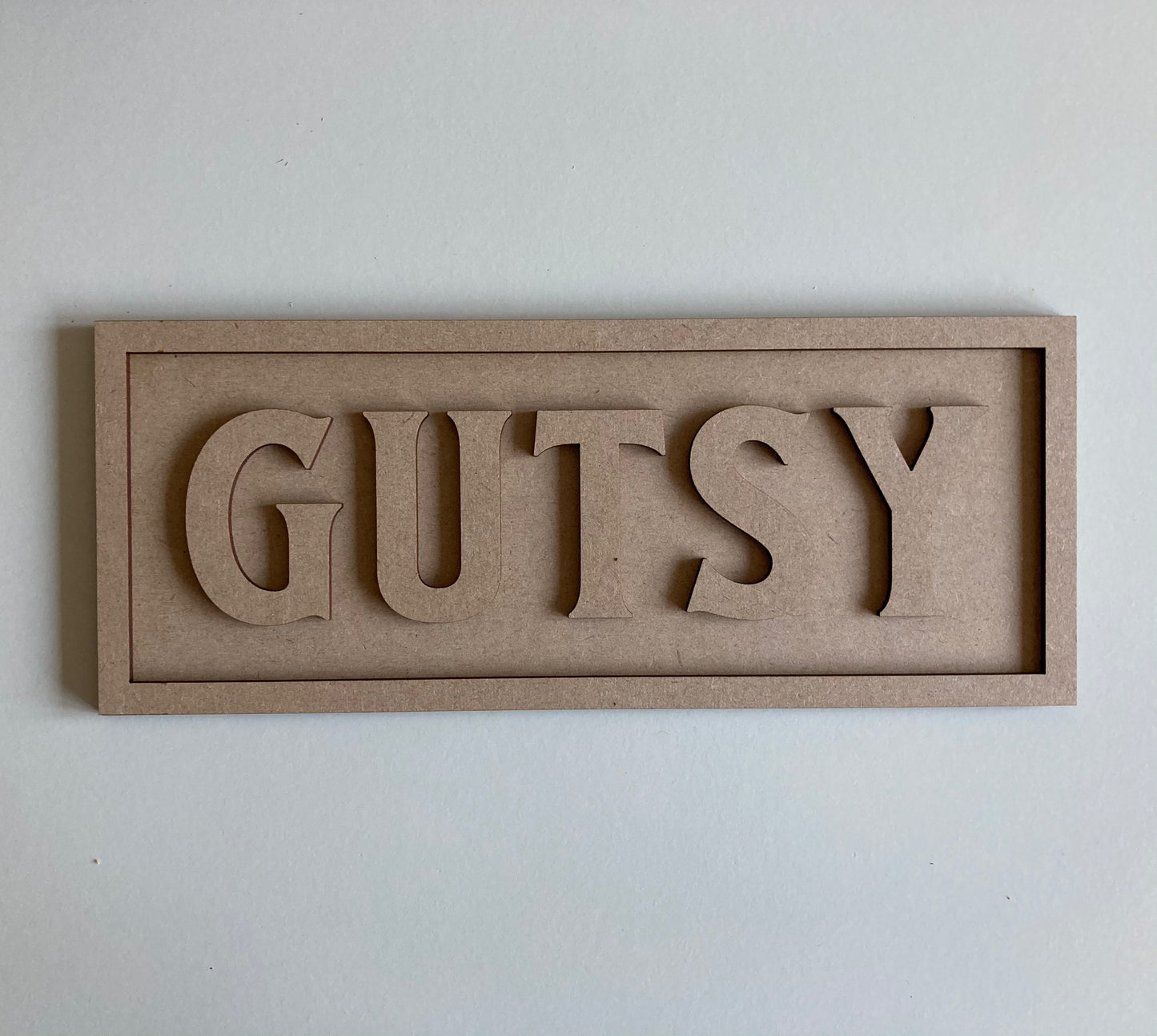 30cm Gutsy Rectangle Sign