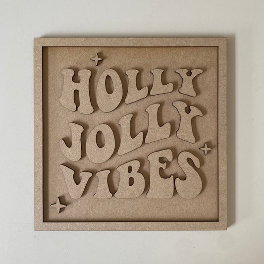 19cm Holly Jolly Vibes Sign