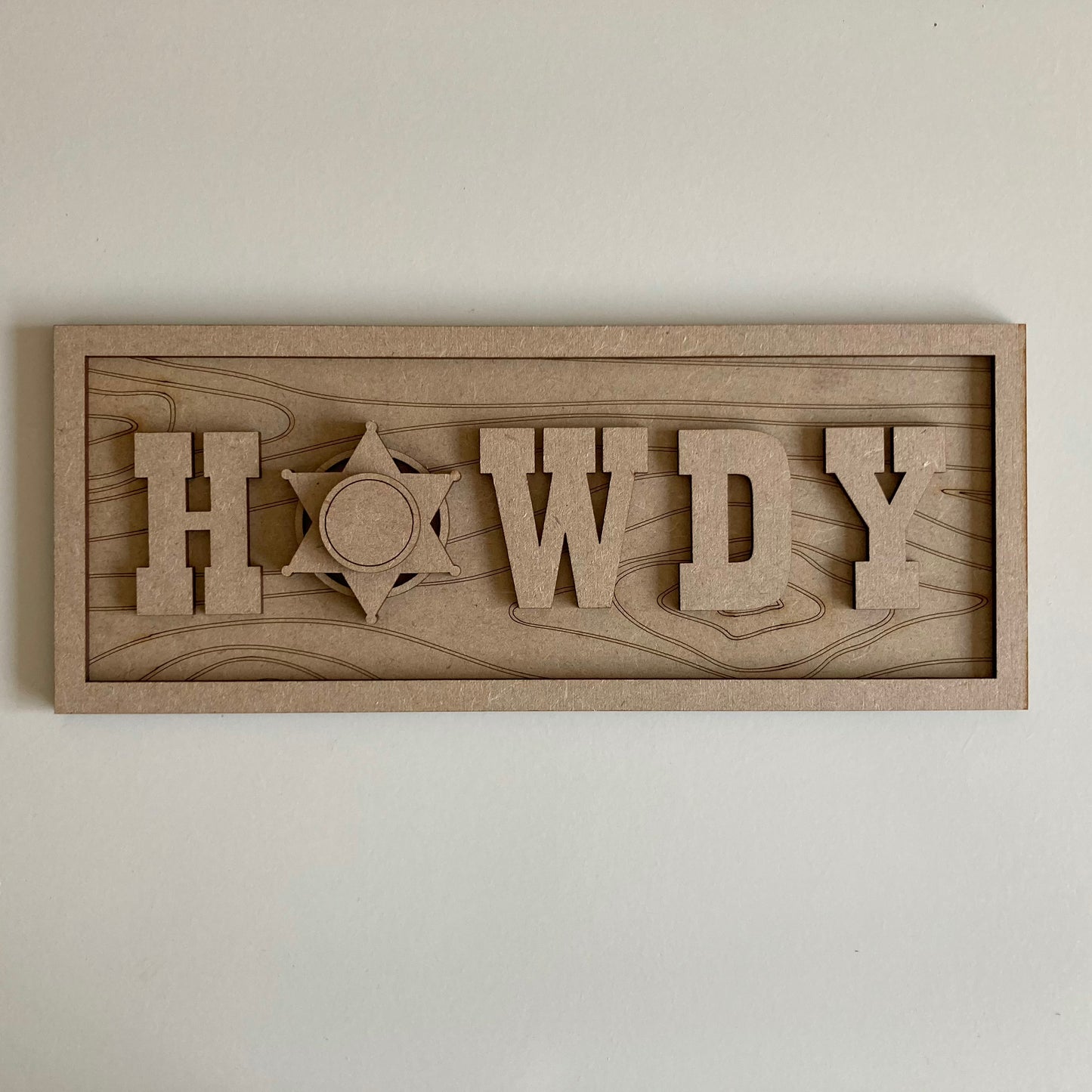 30cm Howdy Sign