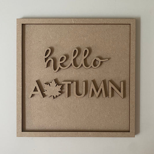 19cm Hello Autumn Sign