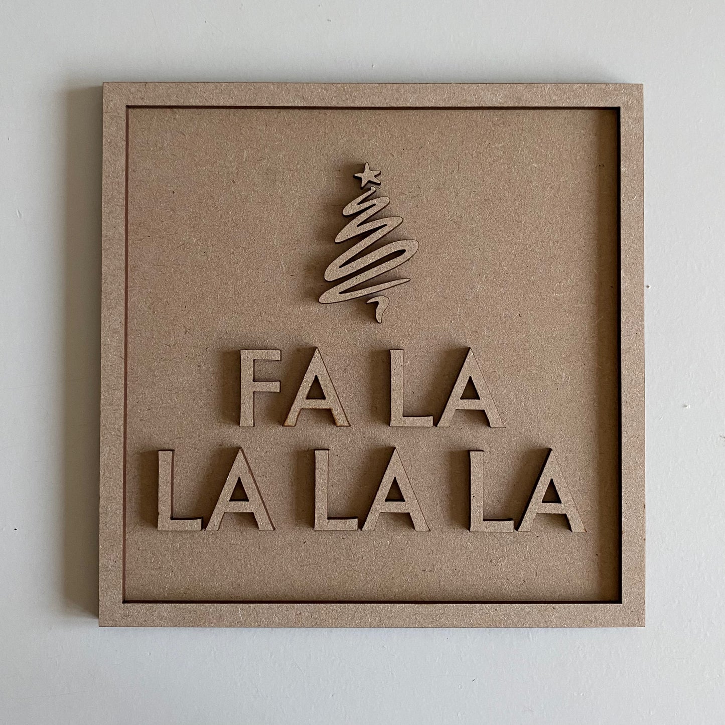 19cm Fa la la la la Sign