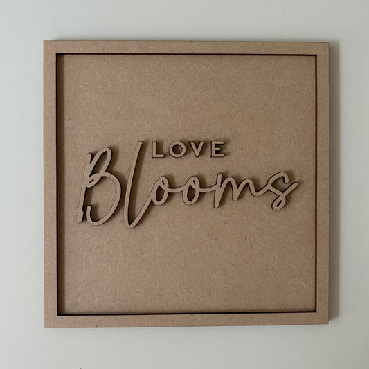 19cm Love Blooms Sign