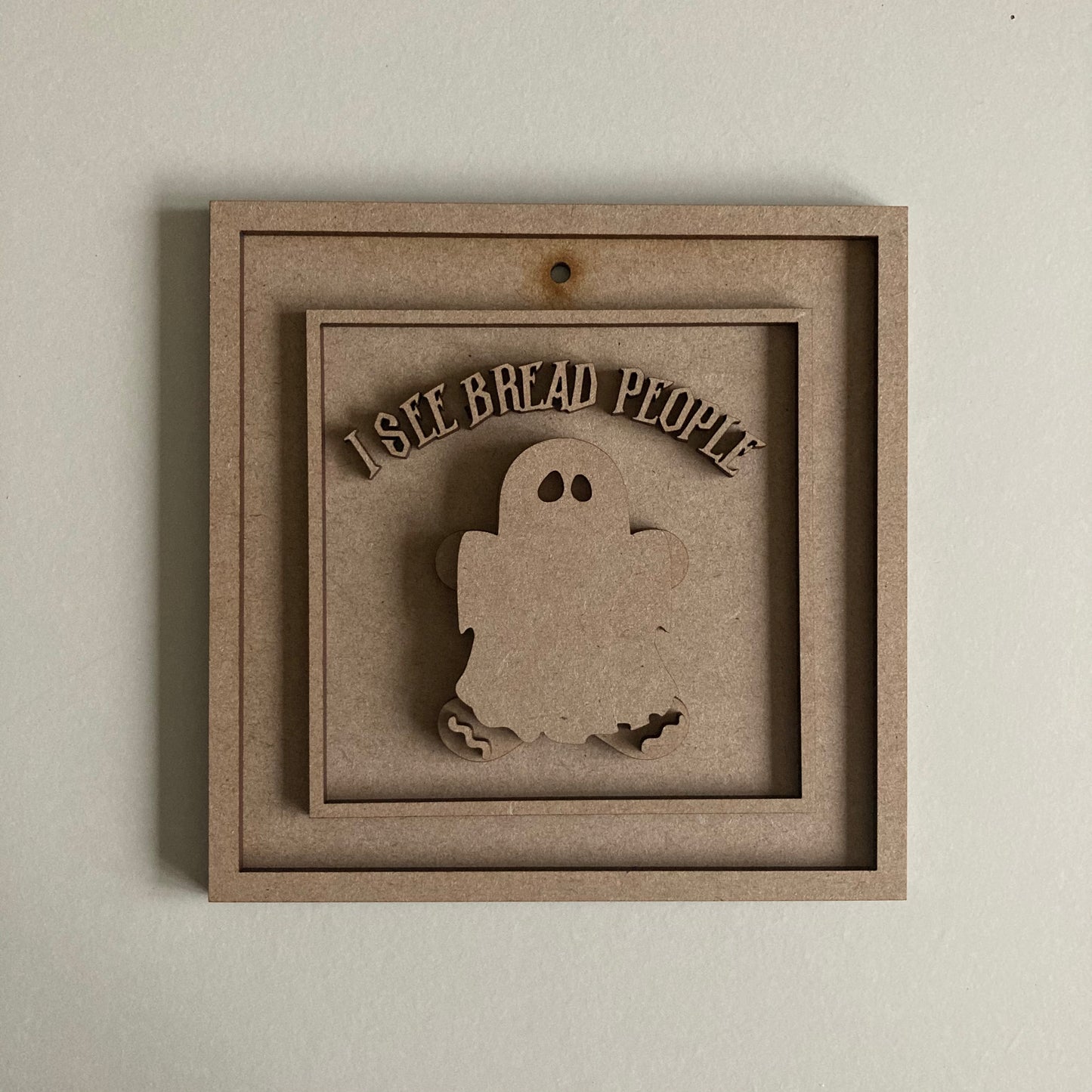 15cm I See Bread People Gingerbread Sign