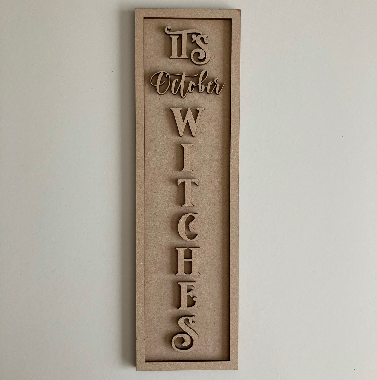 30cm It's October Witches Rectangle Sign