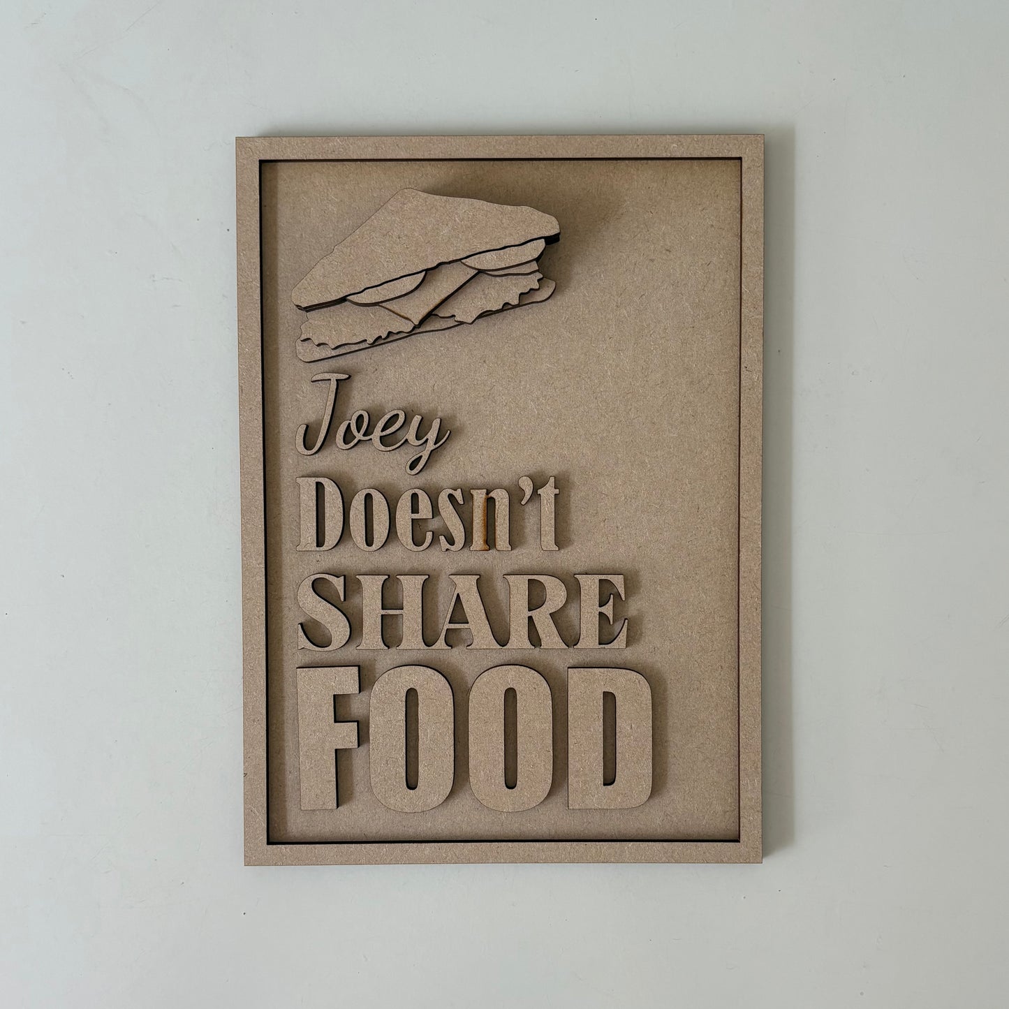 25cm Doesn't Share Food Personalised Sign