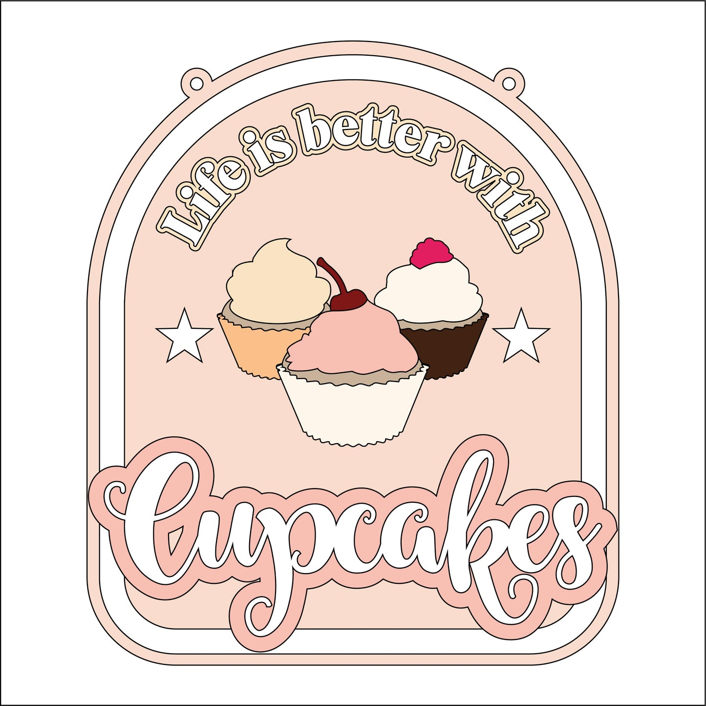 20cm Life Is Better With Cupcakes Sign