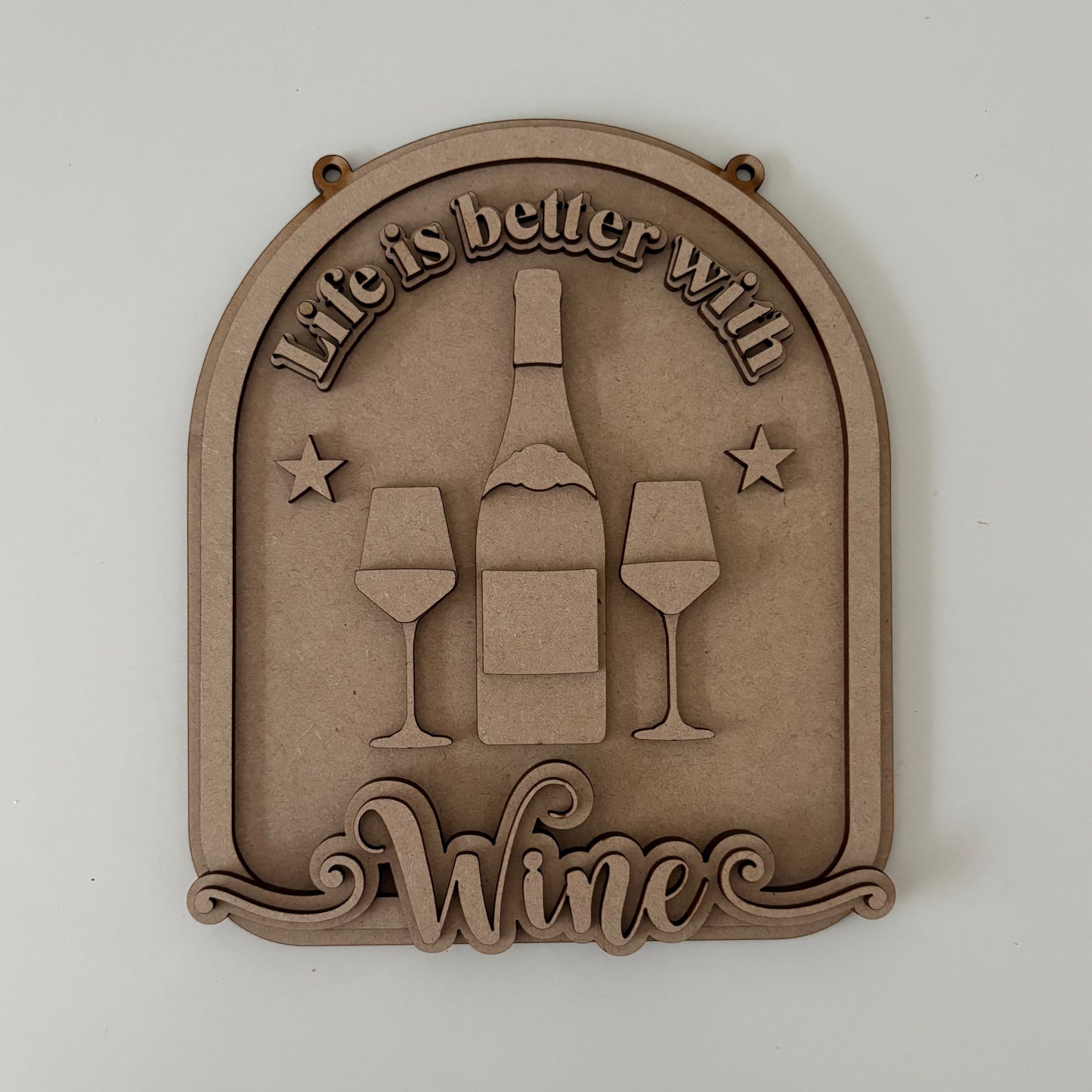 20cm Life Is Better With Wine Sign
