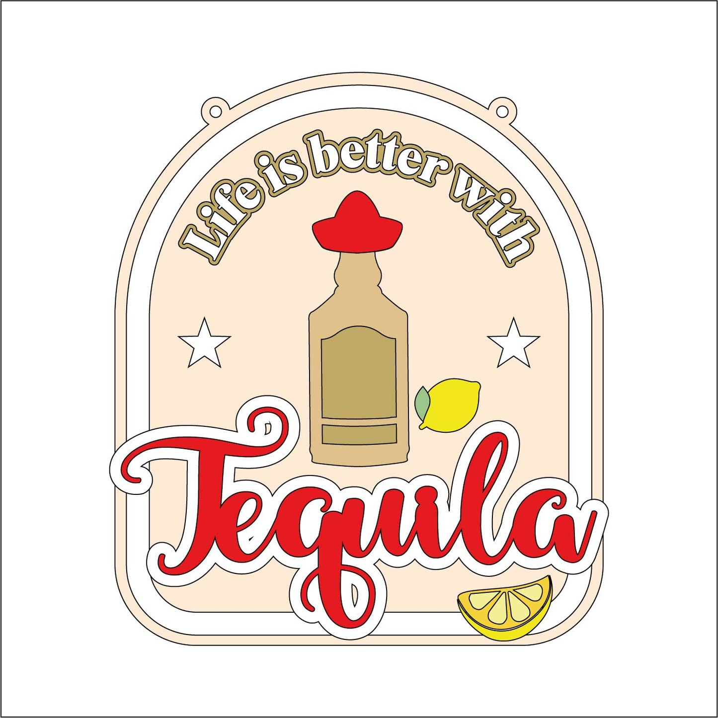 20cm Life is Better With Tequila Sign