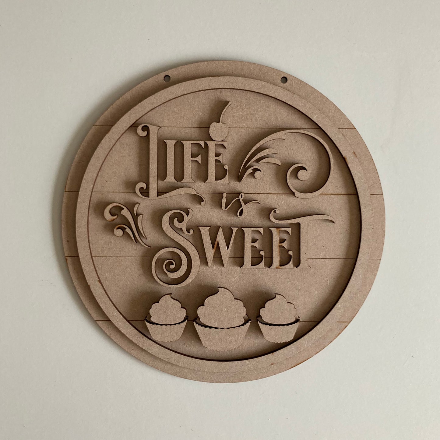 20cm Life Is Sweet Cakes Sign