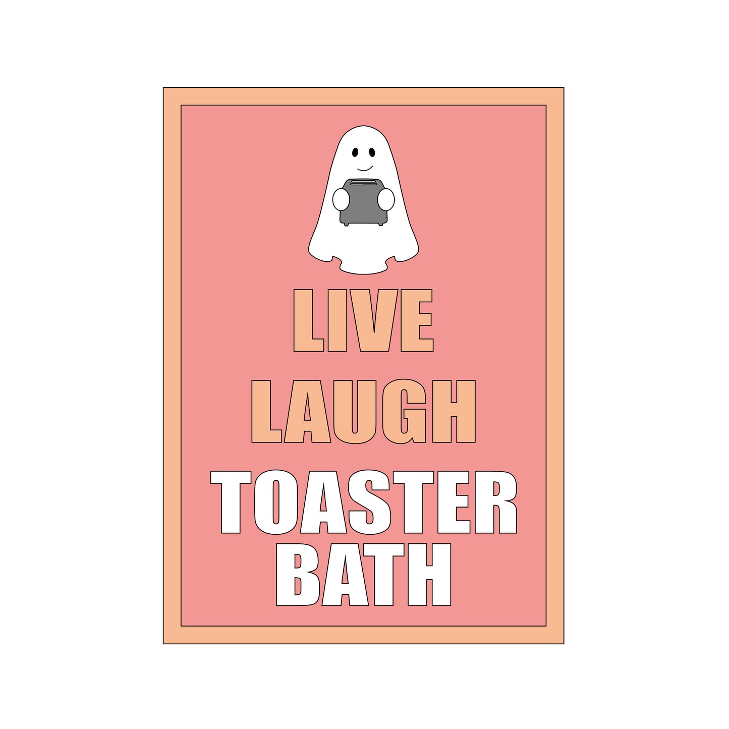 25cm Live laugh Toaster Bath Sign