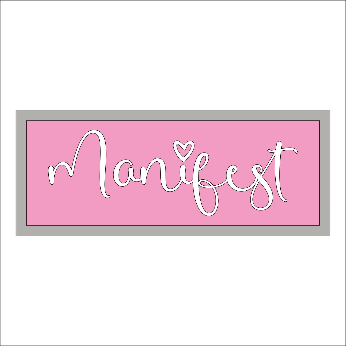 30cm Manifest Rectangle Sign