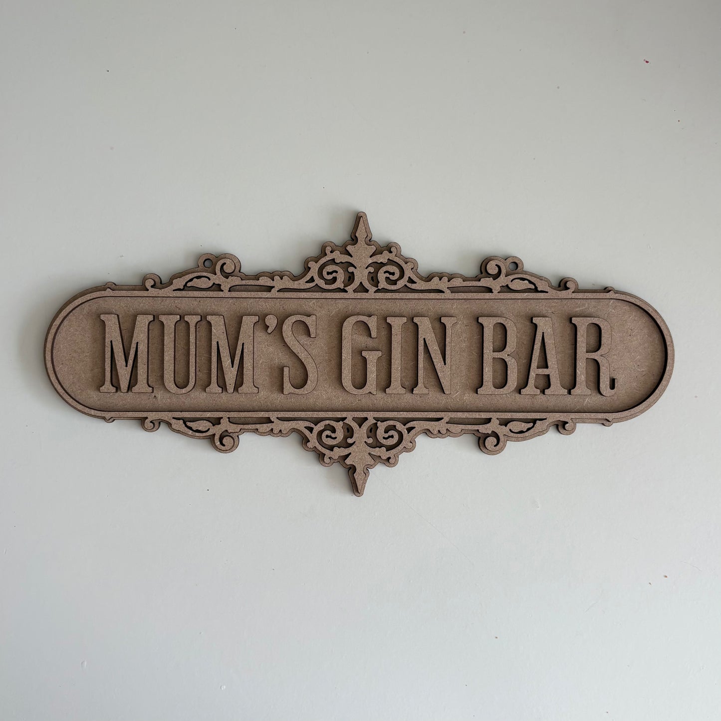 30cm Mum's Gin Bar Sign
