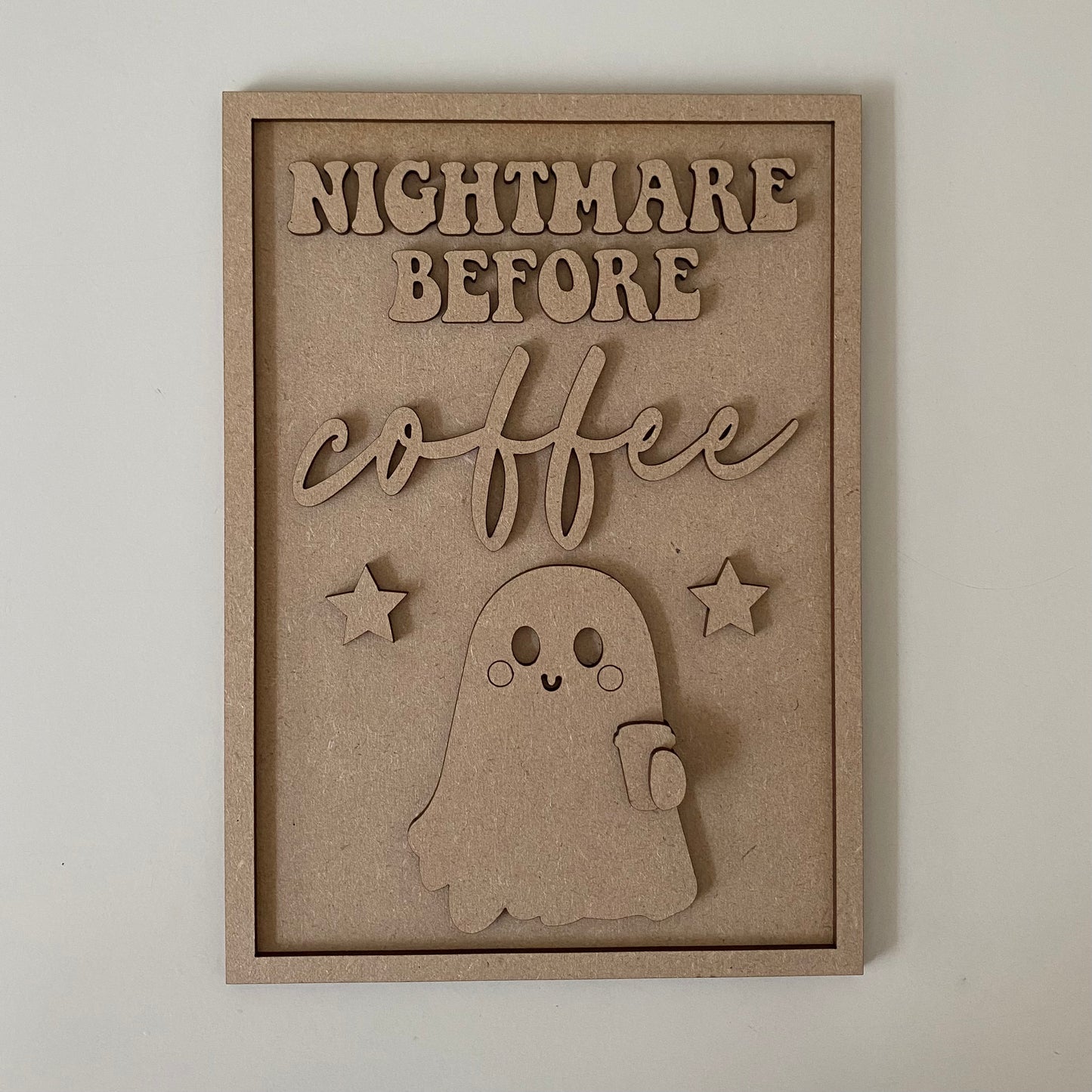 25cm Nightmare Before Coffee Sign