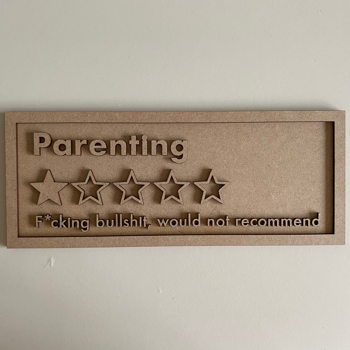 30cm Parenting Rating Sign