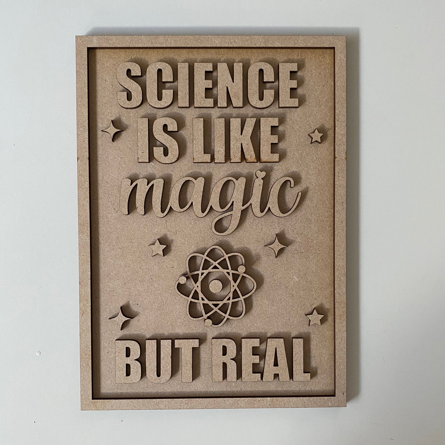 25cm Science Is Like Magic But Real Sign