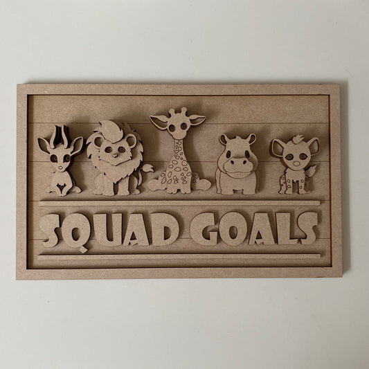 30cm Squad Goals Jungle Sign