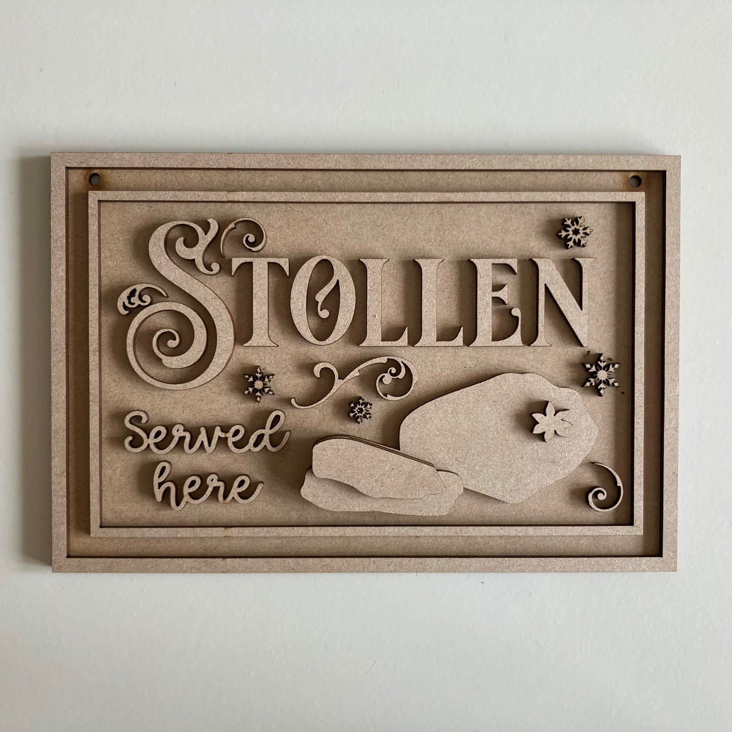 22.5cm Stollen Served Here Sign