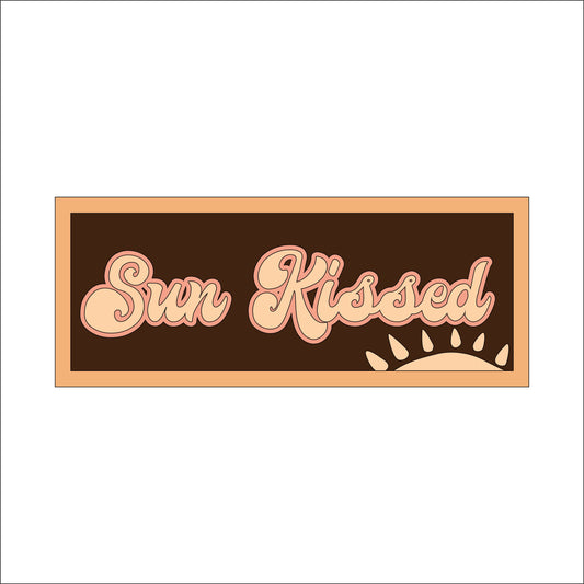 30cm Sun Kissed Sign
