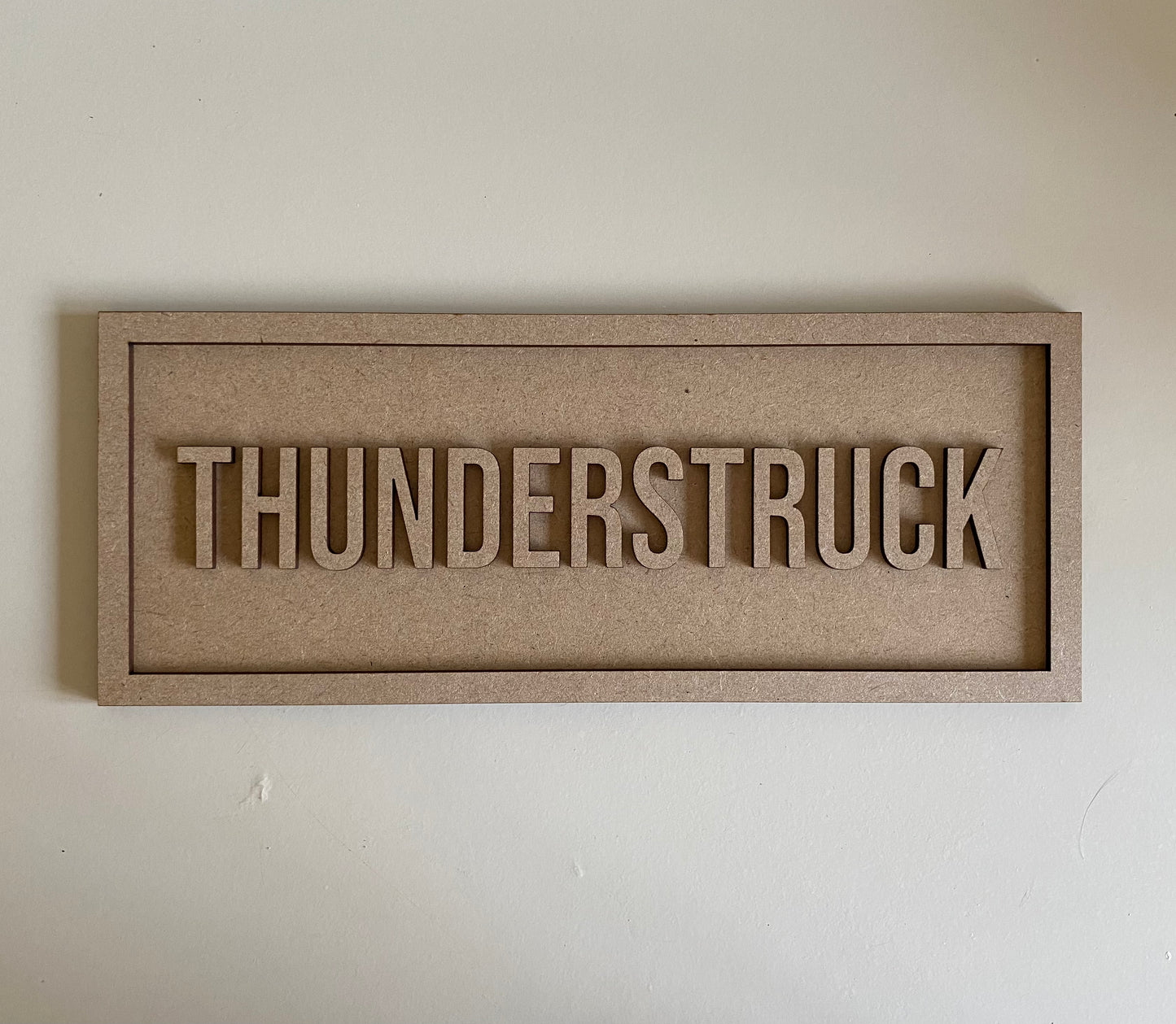 30cm Thunderstruck Sign