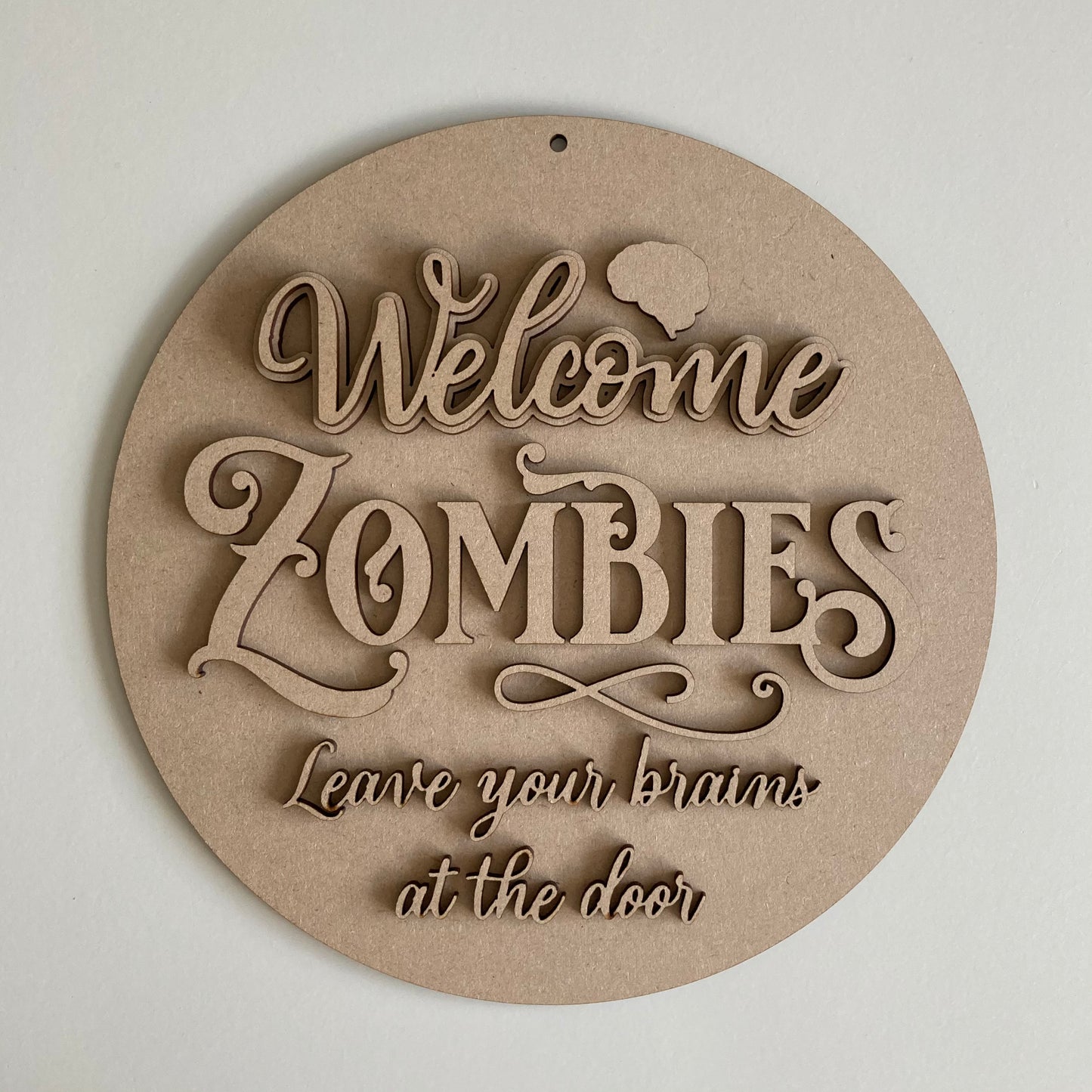 22cm Welcome Zombies Sign