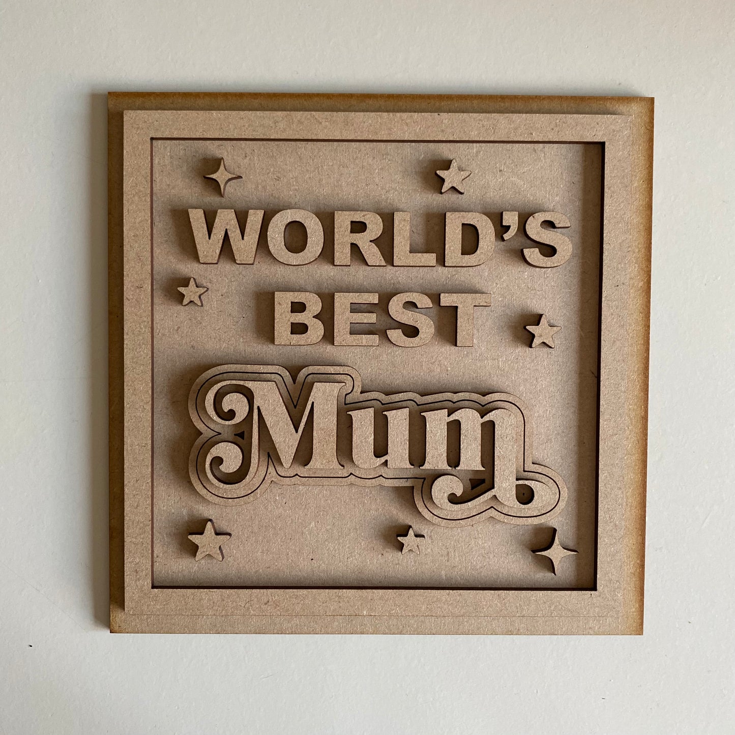19cm World's Best Mum Sign