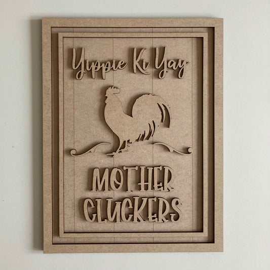 28.5cm Yippie Ki Yay Mother Cluckers Sign