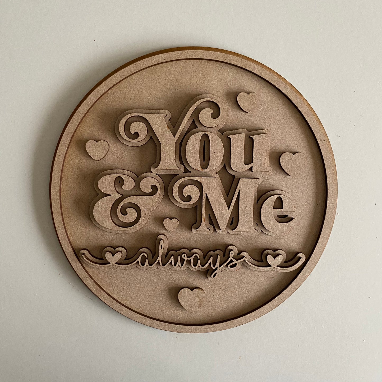 20cm You & Me Always Round Sign