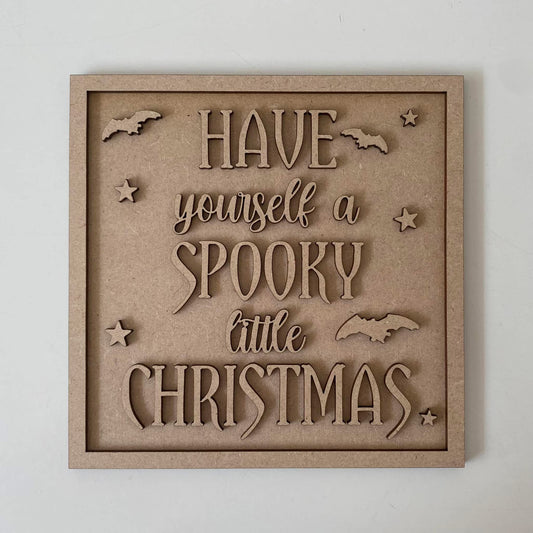 19cm Have Yourself A Spooky Little Christmas
