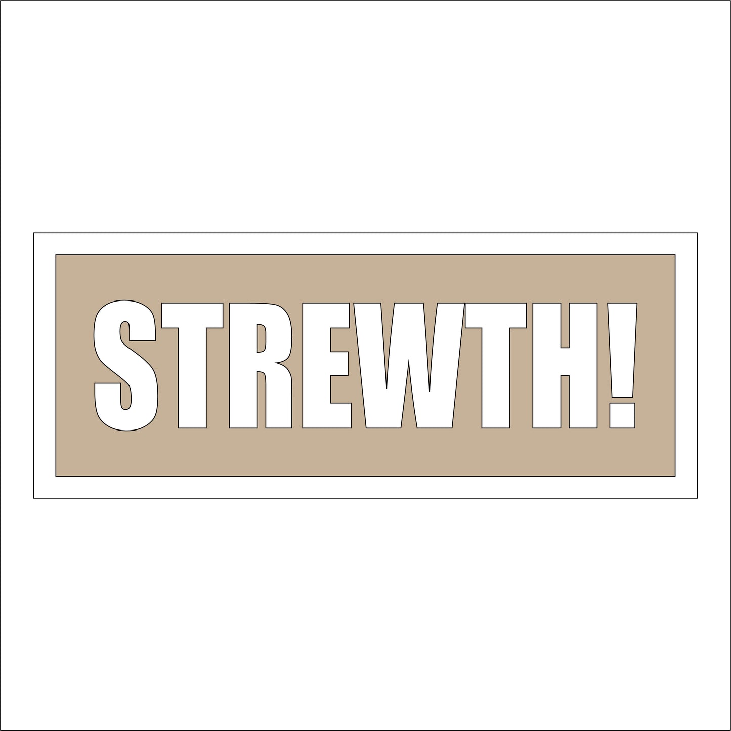 30cm Strewth! Sign