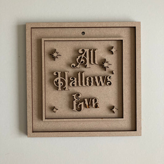 15cm All Hallows Eve Sign