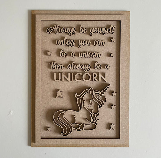 25cm Always Be Yourself Unless You Can Be A Unicorn Sign