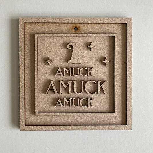 15cm Amuck Amuck Amuck Sign
