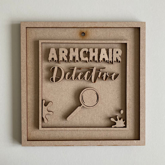 15cm Armchair Detective Sign
