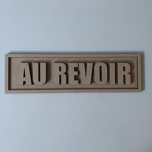 30cm Au Revoir Sign